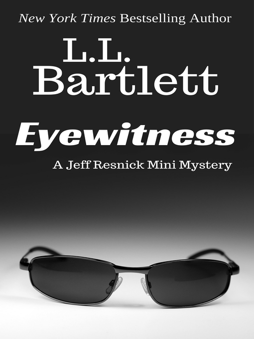 Title details for Eyewitness by L.L. Bartlett - Available